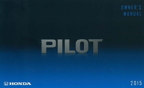 2015 honda pilot - honda, owner's