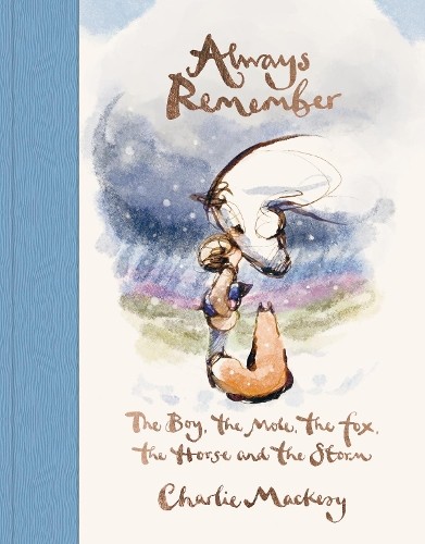 Always remember the boy - always, remember: