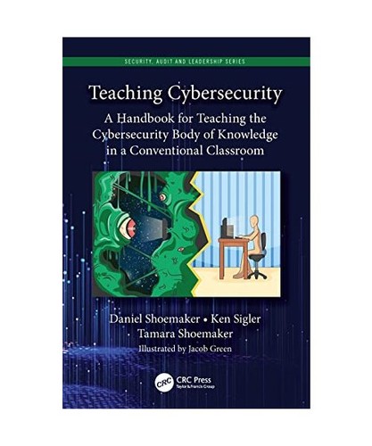 Teaching cybersecurity a - teaching, cybersecurity: