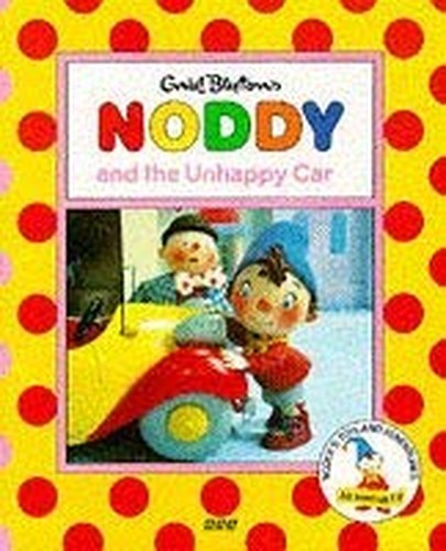 Noddy his unhappy - noddy,