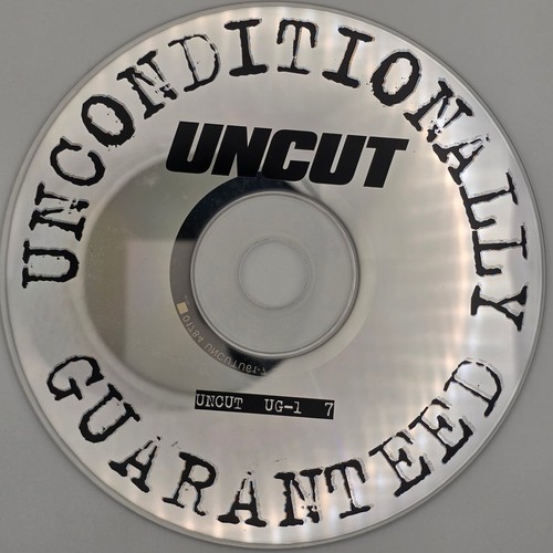 Uncut unconditionally - uncut,