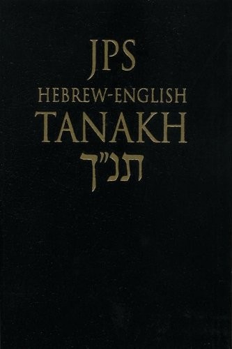 Jps hebrew english tanakh - jps, hebrew–english