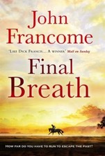 Final Breath,John Francome-