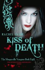 Kiss of Death (Morganville Vampires, Book 8)-Rachel Caine