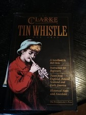 The Clarke Tin Whistle Book by