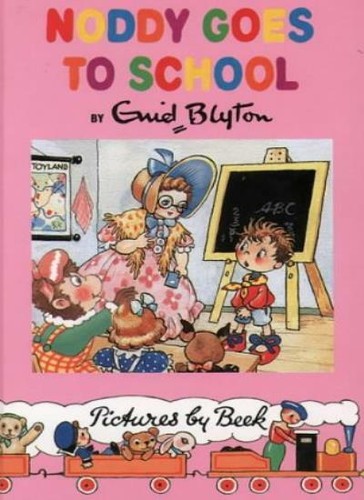 Noddy goes school - goes,