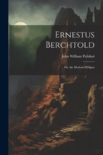 John William Polidori Ernestus Berchtold (Paperback)