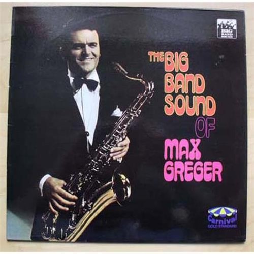 Max greger big band sound - max,