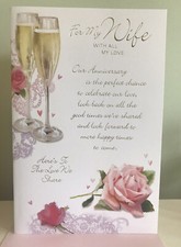 To My Wife On Our Wedding Anniversary Card.Size 9” By 6.5 “ Inserted. Gold Foil.
