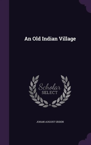 Udden old indian village - -,