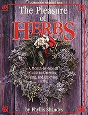The Pleasure of Herbs : A
