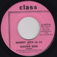 Soul-Jazz / R&B--Googie Rene Combo – Smokey Joe's La La / Needing You - HEAR