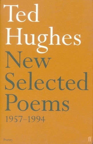 Ted hughes new selected - ted,