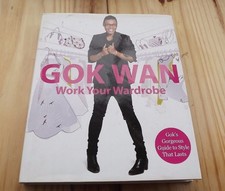 Gok Wan Work Your Wardrobe Book Gok's Gorgeous Guide to Style That Lasts
