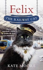 Felix the Railway Cat, Moore