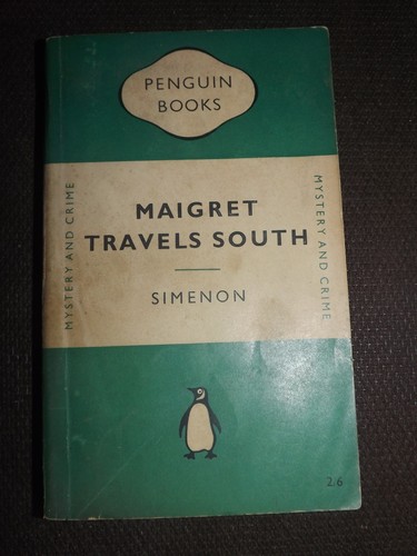 Maigret travels south - maigret,