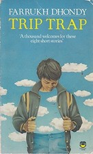 Trip Trap (Lions S.), Dhondy