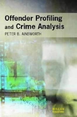 Offender profiling and - profiling, crime