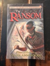 The Ransom by Mark Ammerman