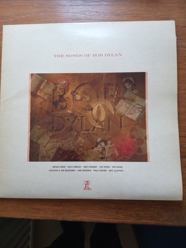 The songs bob dylan - the, of