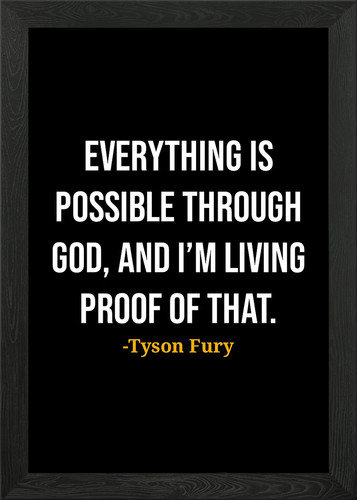 Tyson fury quote - tyson, wall