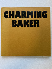 Charming Baker Lie Down I Think I Love You- Limited Edition Book, Signed