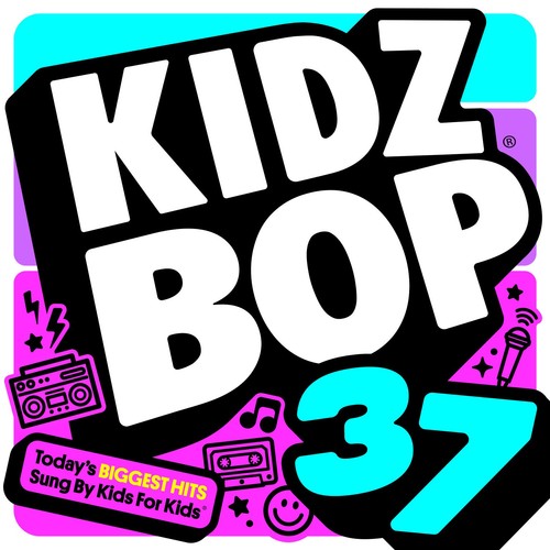 Kidz bop kids - kids,