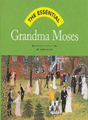 Grandma moses essential - moses, (essential