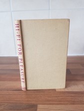 Hi-Fi for Pleasure: A Guide to