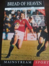 Bread of Heaven (Mainstream sport) By Ieuan Evans, Peter Jackson