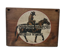 Vintage Cowboys Wanted Wood