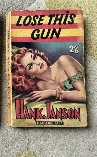 Hank janson lose this gun - lose,
