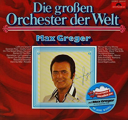 Max greger die großen - die,