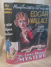 Edgar Wallace "Lone House Mystery" Collins 1929 First / 1st Edition H/B w/FDJ
