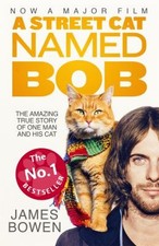 A Street Cat Named Bob : How