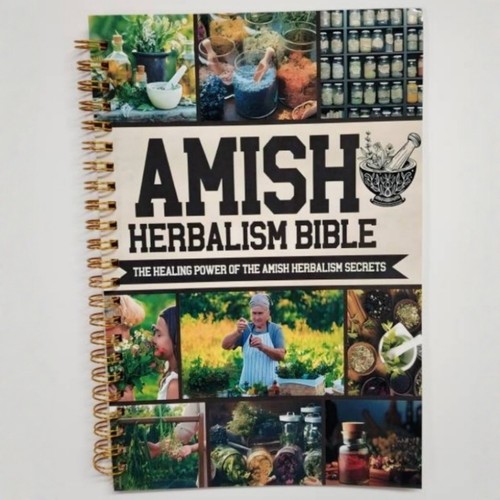 The amish herbalism - the,