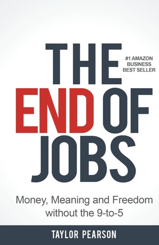 The end jobs money - the, meaning
