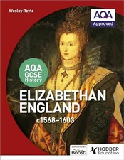 AQA GCSE History: Elizabethan