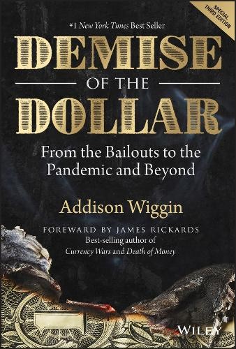 Demise the dollar - the, by