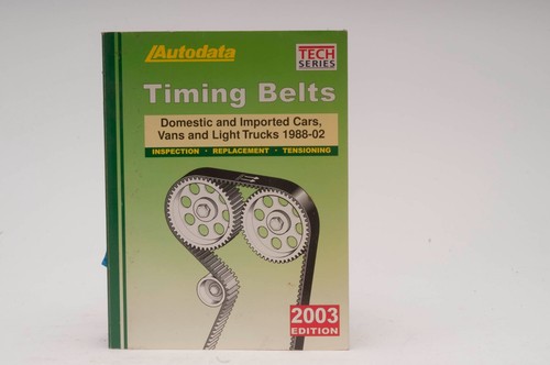 Autodata timing belts 2003 - autodata,
