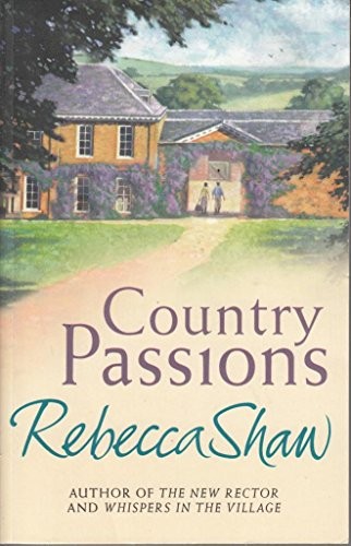 Country passions rebecca - passions-rebecca, shaw