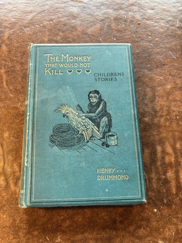 Henry drummond the monkey - drummond,