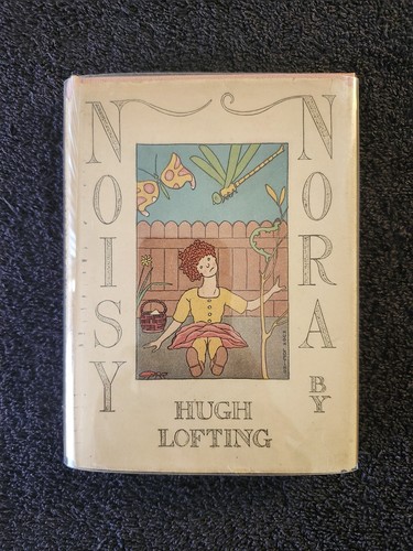 Noisy nora hugh lofting 1929 - noisy,