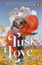 Tusk Love by Thea Guanzon