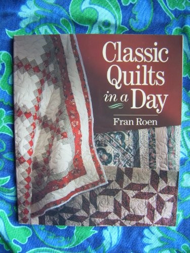 Classic quilts day fran - classic, a