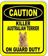 CAUTION KILLER AUSTRALIAN