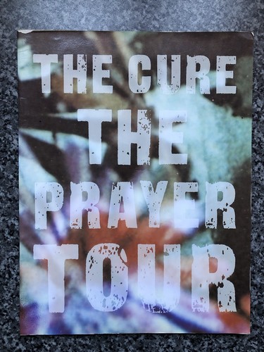 The cure prayer tour - the,