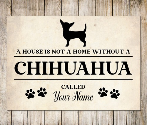 Personalised chihuahua sign - chihuahua,