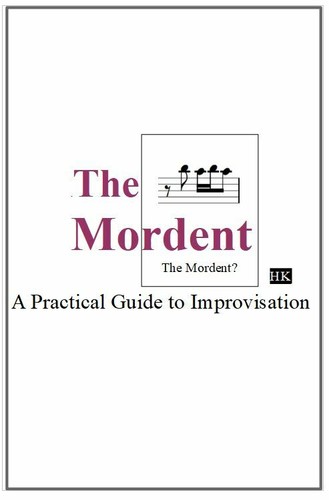The mordent practical guide - the,