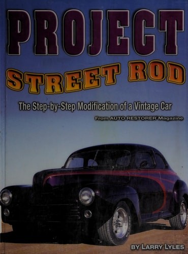 Project street rod the - street,